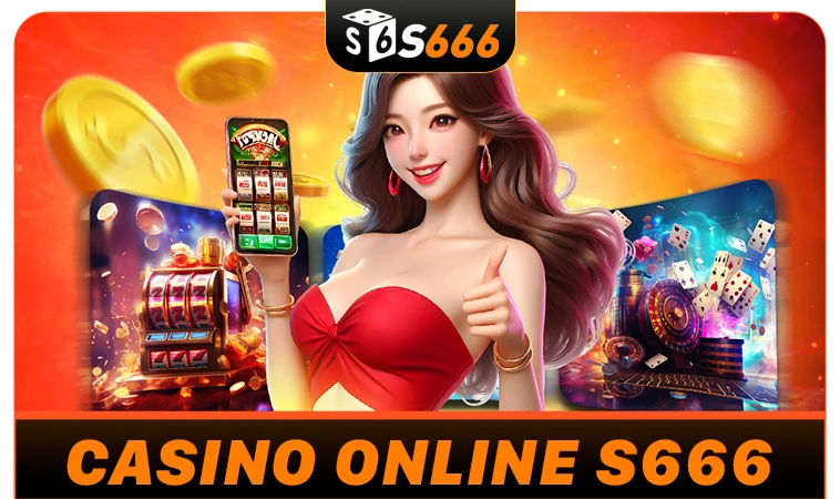Sảnh Casino Online S666 thiết kế giao diện đẹp, ấn tượng