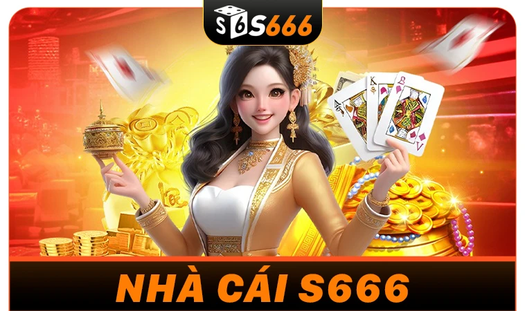 Trang Chủ S 666 - Website Cá Cược Uy Tín Số 1 Toàn Cầu Hiện Nay